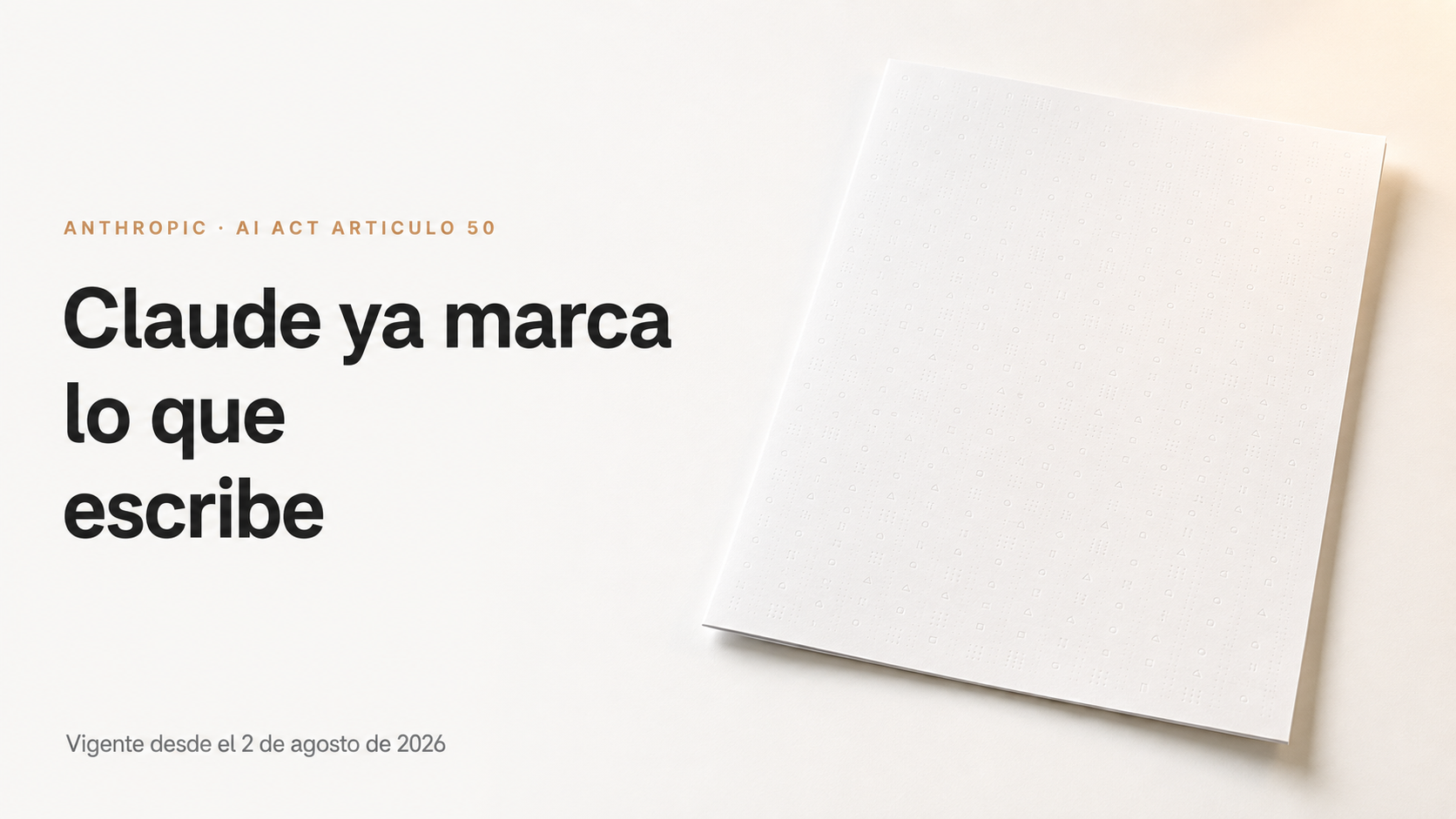 Claude empieza a marcar lo que escribe: qué significa para tu empresa